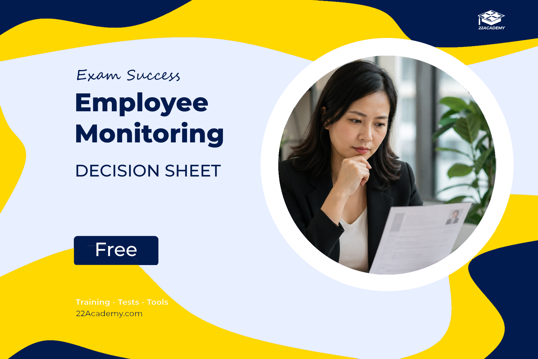 Employee Monitoring - Decision Sheet